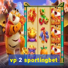 vp 2 sportingbet